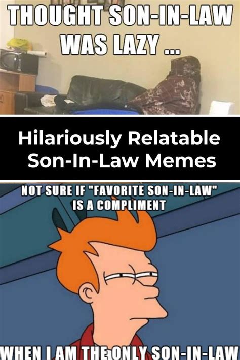 funny son in law memes